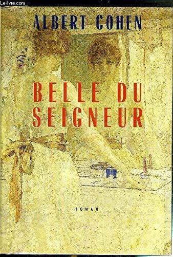 Albert Cohen: Belle du Seigneur (French language, 1997)