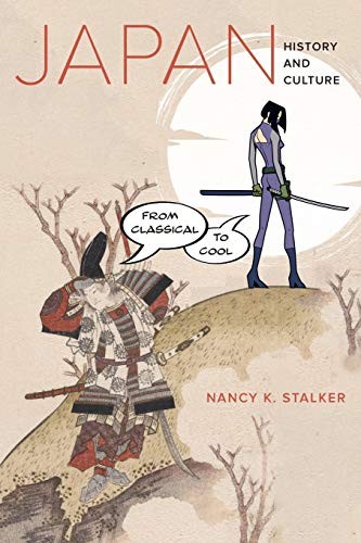 Nancy Kinue Stalker: Japan (Paperback, University of California Press)