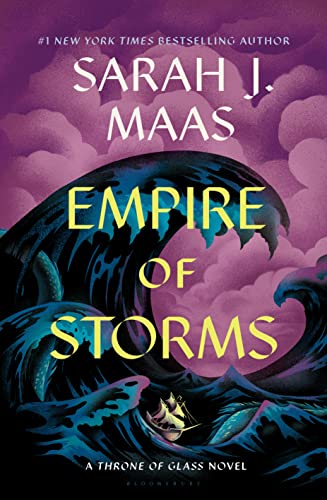Sarah J. Maas: Empire of Storms (Hardcover, 2016, Bloomsbury)