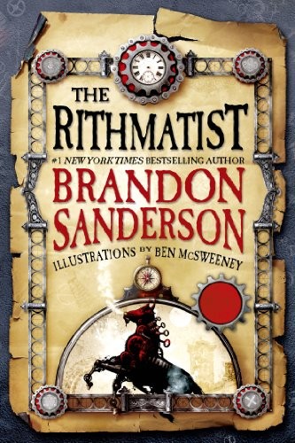 Brandon Sanderson: The Rithmatist (2013, Tor Teen)