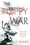 R.F. Kuang: The Poppy War (The Poppy War, #1) (2018)