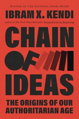 Ibram X. Kendi: Chain of Ideas (Hardcover, One World)