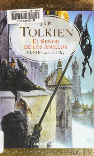 J.R.R. Tolkien: El Señor de los Anillos (Paperback, Spanish language, 2004, Minotauro)