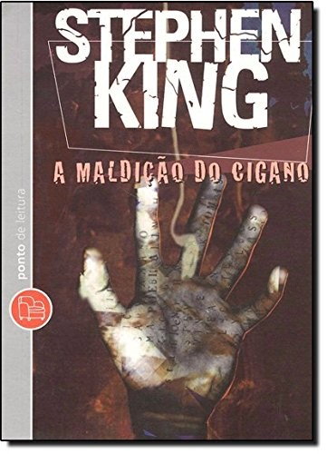 Stephen King: MALDICAO DO CIGANO (Paperback, Ponto de Leitura)