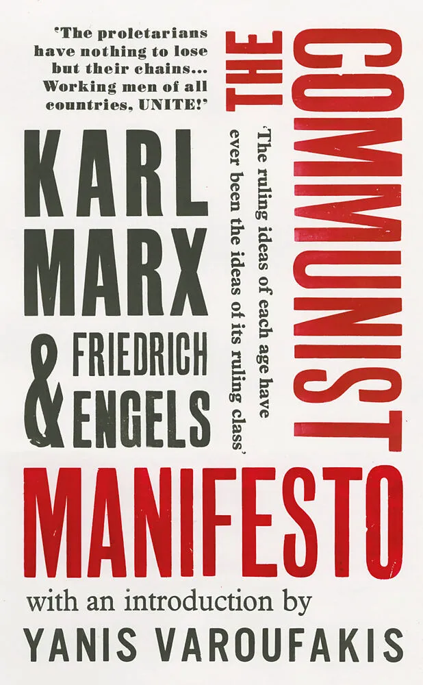 Friedrich Engels, Karl Marx, Yánis Varoufákis, David Aaronovitch: Communist Manifesto (2018, Penguin Random House)