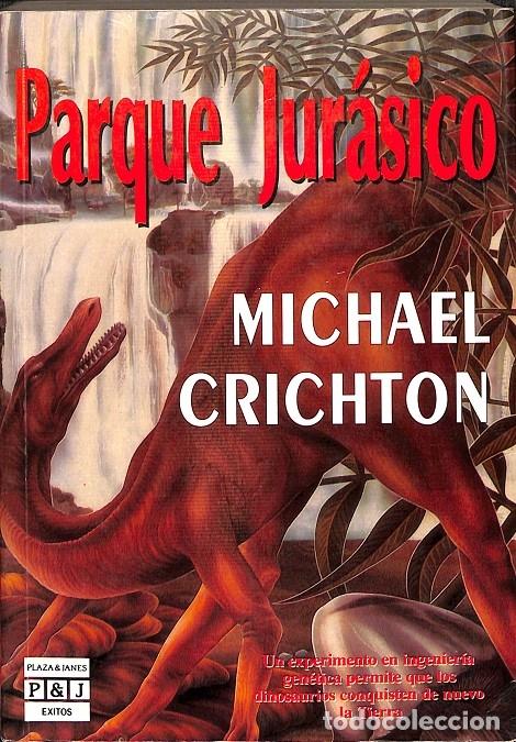 Michael Crichton: Parque Jurásico. (Hardcover, Spanish language, 1993, Plaza & Janes)