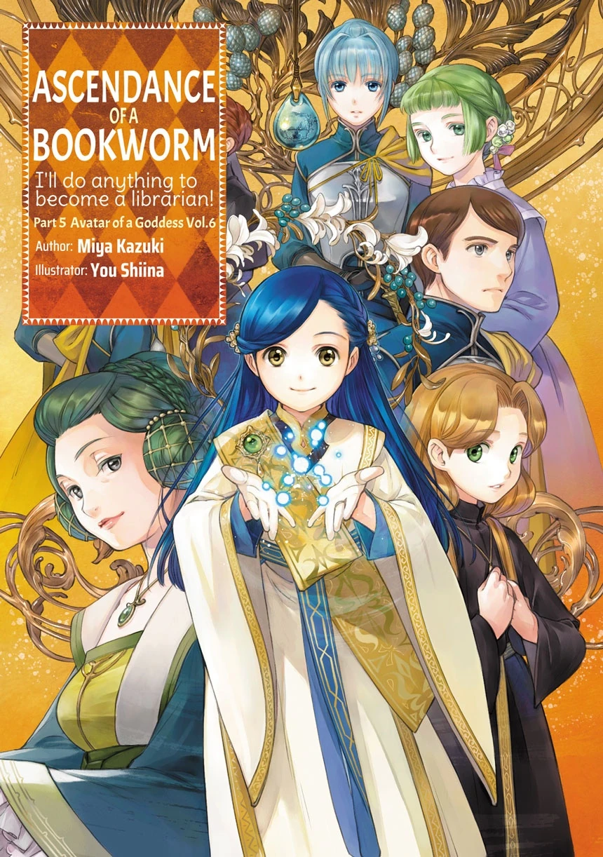 Miya Kazuki, You Shiina: Ascendance of a Bookworm Part 5 Volume 6 (EBook, 2023)