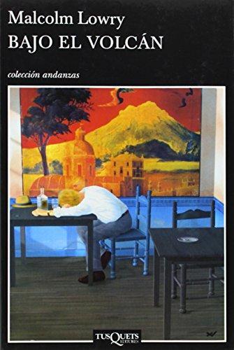 Malcolm Lowry: Bajo el volcán (Spanish language, 1997)