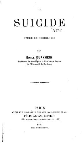 Émile Durkheim: Le suicide (French language, 1960, Presses universitaires de France)