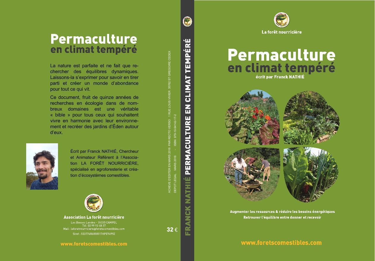 Franck Nathié: Permaculture en climat tempéré (Paperback, French language, 2022, La forêt nourricière)