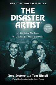 Greg Sestero, Tom Bissell, Greg Sestero: The Disaster Artist (Paperback, 2017, Simon & Schuster)