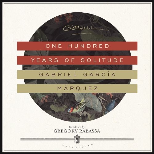 Gabriel García Márquez: One Hundred Years of Solitude (AudiobookFormat, Blackstone Audio)