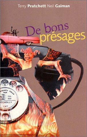 Patrick Marcel, Terry Pratchett, Neil Gaiman: De bons présages (Paperback, French language, 2002, Au Diable Vauvert)