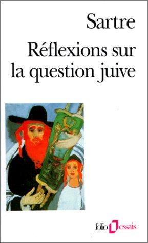 Jean-Paul Sartre: Reflexions sur la question juive (Paperback, français language, 2007, Flammarion)