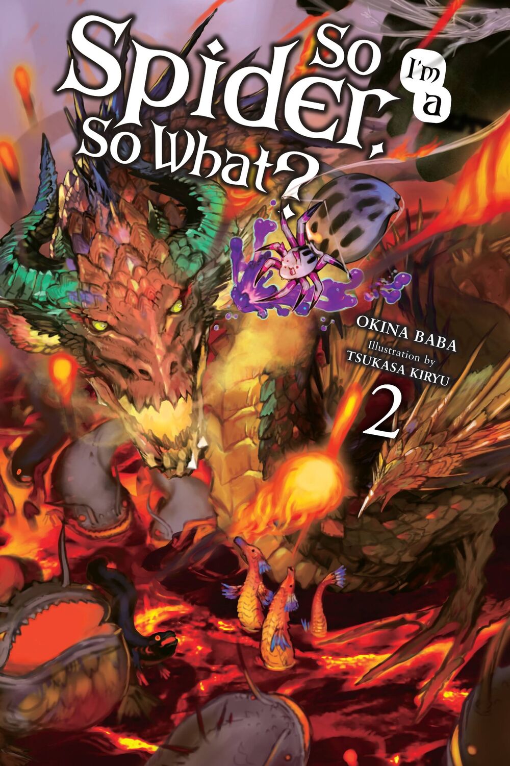 Okina Baba, Tsukasa Kiryu: So I'm a Spider, So What?, Vol. 2 (light novel) (EBook, 2018, Yen On)