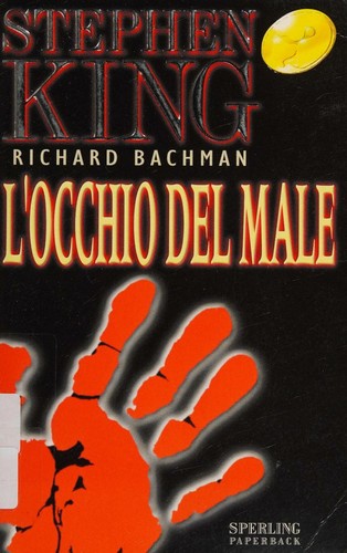 Stephen King: L'occhio del male (Italian language, 1999, Sperling paperback)