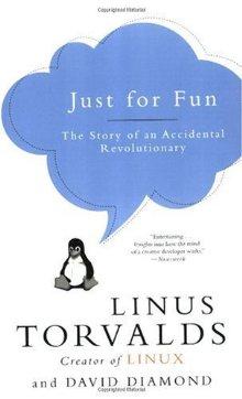 Linus Torvalds: Just for fun (2002, HarperBusiness)