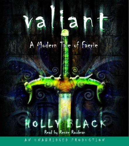 Holly Black: Valiant (2006, Listening Library (Audio))