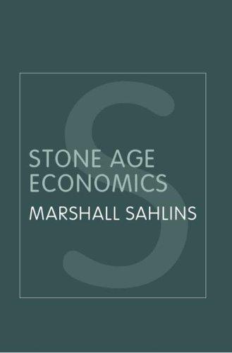 Marshall Sahlins: Stone Age economics (2004, Routledge)