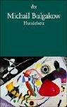 Михаил Афанасьевич Булгаков: Hundeherz. (Paperback, German language, 1997, Dtv)