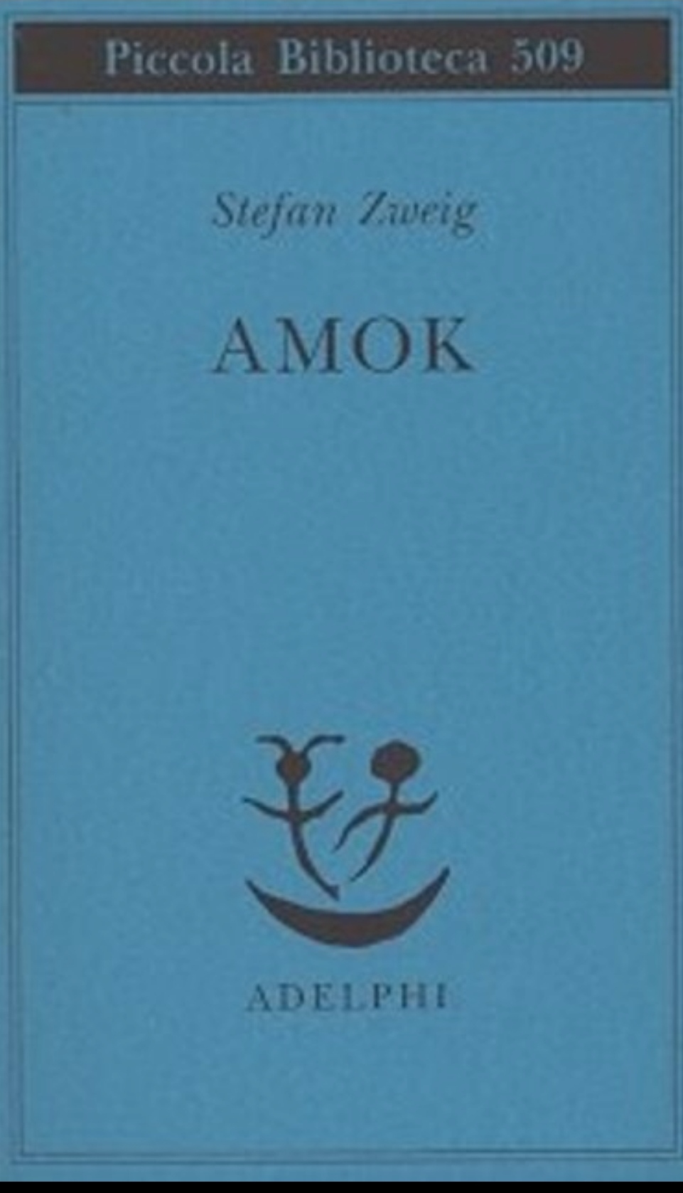 Stefan Zweig: Amok (EBook, Italiano language, 2004, Adelphi)