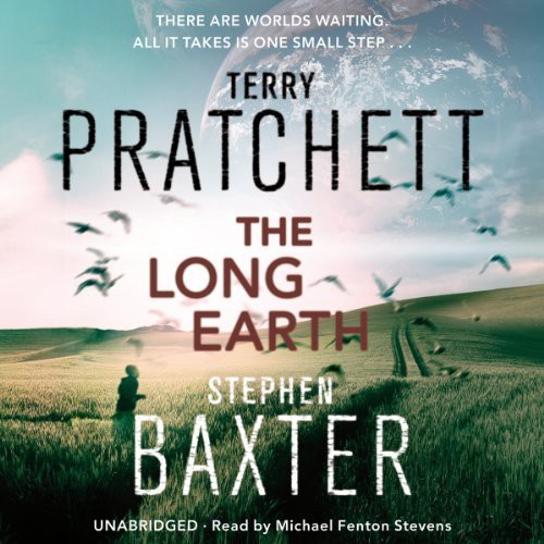 Stephen Baxter, Terry Pratchett, Michael Fenton Stevens: The Long Earth (AudiobookFormat, 2012, Blackstone Audiobooks)