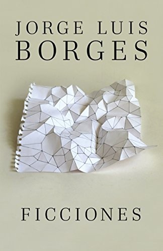 Jorge Luis Borges: Ficciones (Spanish language, 2012, Vintage Español)