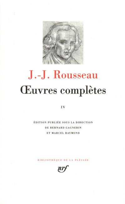 Jean-Jacques Rousseau: Oeuvres complètes (Hardcover, French language, 1969, Gallimard)