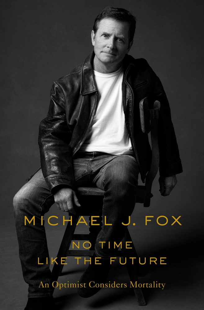 Fox, Michael J.: No Time Like the Future (2020, Flatiron Books)