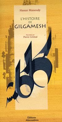 Gilgamesh (Paperback, French language, 2004, Le Grand livre du mois)