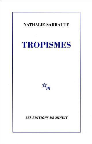 Nathalie Sarraute: Tropismes (French language, 1957)