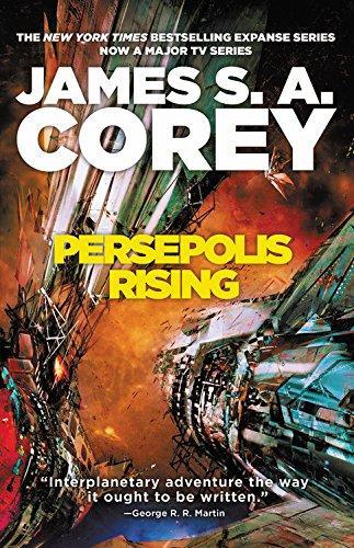 James S.A. Corey: Persepolis Rising (The Expanse, #7) (2017, Orbit)