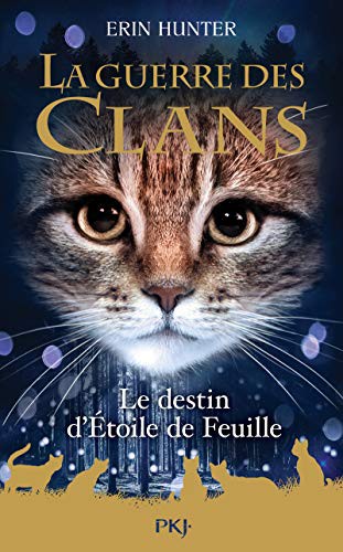 Erin Hunter, Aude Carlier: La Guerre des Clans (Paperback, 2020, POCKET JEUNESSE)