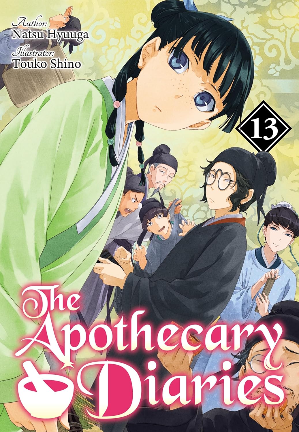 Natsu Hyuuga, Touko Shino, Kevin Steinbach: The Apothecary Diaries: Volume 13 (Light Novel) (EBook, 2025, J-Novel Club)