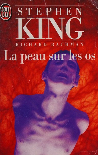 Stephen King: La Peau Su Les Os (French language, 1995, Editions J'ai lu)