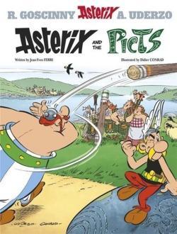 Didier Conrad, Didier Conrad, Jean-Yves Ferri, Jean-Yves Ferri: Asterix and the Picts (2014, Hachette Children's Group, Orion)