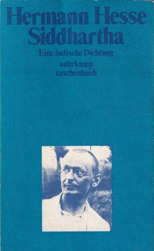 Hermann Hesse, Hermann Hesse, Pico Iyer, Hilda Rosner: Siddhartha eine ind. Dichtung (German language, 1974)