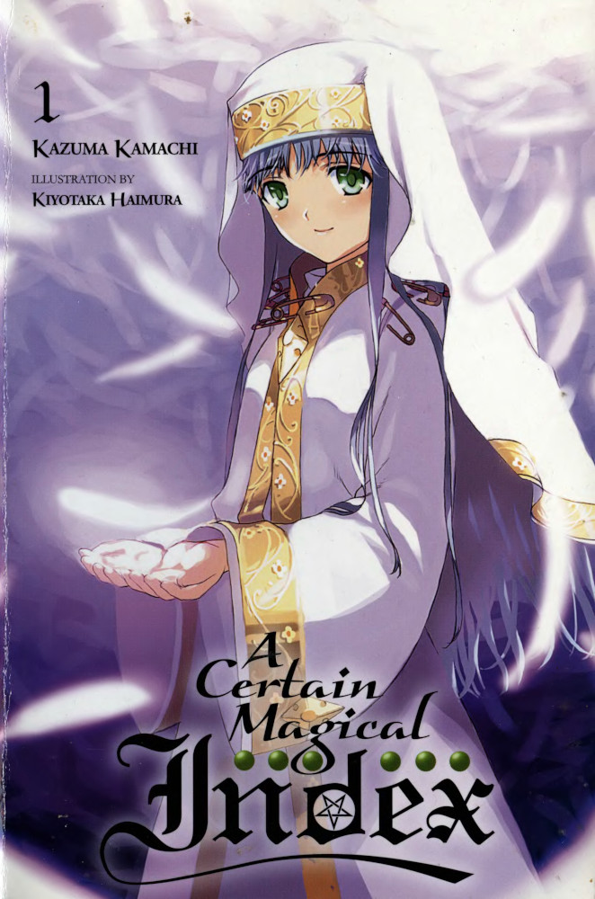 Kazuma Kamachi, Kiyotaka Haimura: A Certain Magical Index Vol. 1 (Paperback, 2014, Yen On)