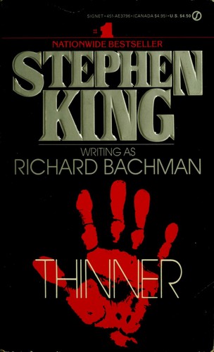 Stephen King: Thinner (Paperback, 1985, New American Library)