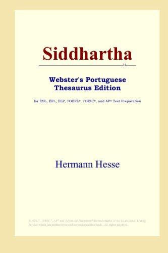 Hermann Hesse, Hermann Hesse: Siddhartha (Webster's Portuguese Thesaurus Edition) (Paperback, 2006, ICON Group International, Inc.)