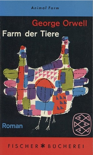 George Orwell, GEORGE ORWELL: Farm der Tiere (German language, 1963, Fischer Bücherei)