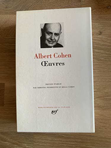 Albert Cohen: Oeuvres (French language, 2022, Éditions Gallimard)