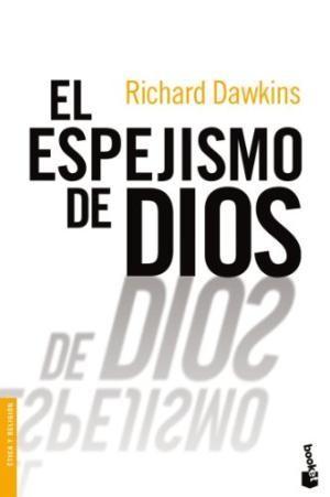 Richard Dawkins: El espejismo de Dios (Spanish language, 2013)