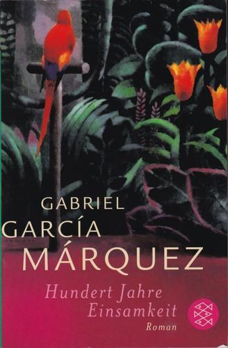 Gabriel García Márquez: Hundert Jahre Einsamkeit (German language, 2004)