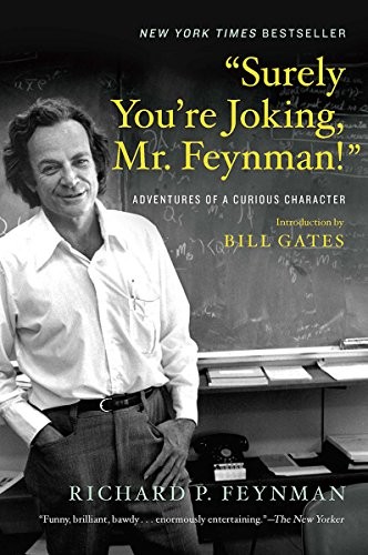 Richard P. Feynman: "Surely You're Joking, Mr. Feynman!" (Paperback, W. W. Norton & Company)