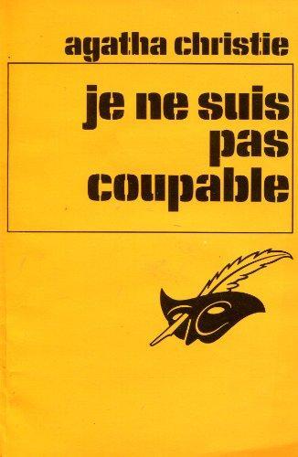 Agatha Christie: Je ne suis pas coupable (French language, 1944, Paris: Librairie Des Champs-Elysees / Club Des Masques # 9 1976)