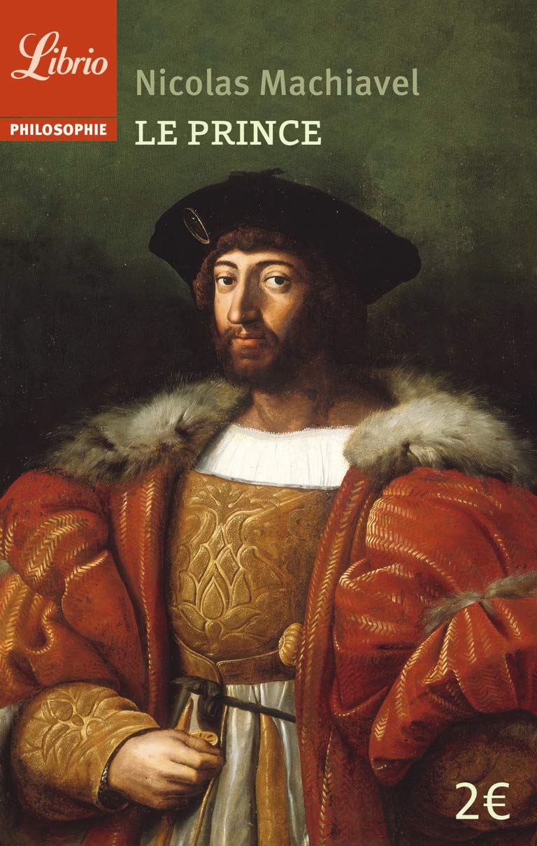 Niccolò Machiavelli, Albert t'Serstevens: Le Prince (Paperback, 2016, J'AI LU)