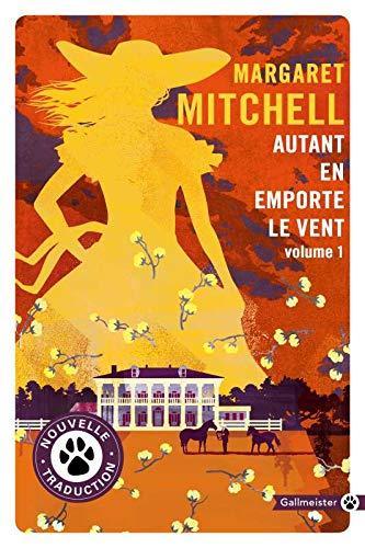 Margaret Mitchell: Autant en emporte le vent - Tome 1 (French language, 2020)