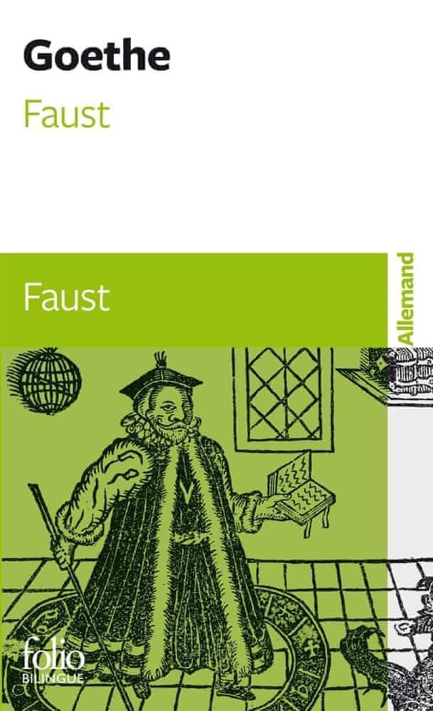 Johann Wolfgang von Goethe, Frederick Burwick, James C. McKusick: Faust (German language, 2007, Éditions Gallimard)