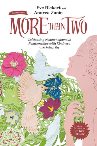 Eve Rickert, Andrea Zanin, Franklin Veaux, Miguel Vagalume: More than two (EBook, 2024, Thornapple Press)